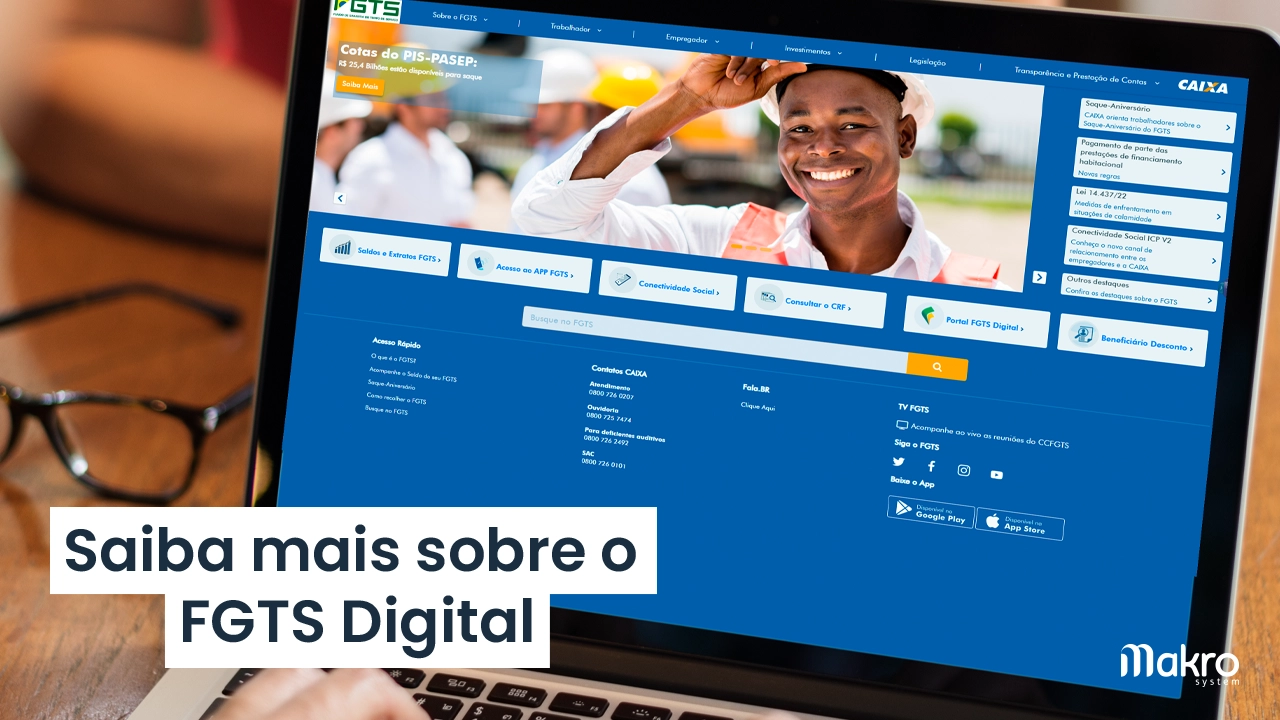 FGTS Digital Entenda tudo sobre as mudanças do novo sistema