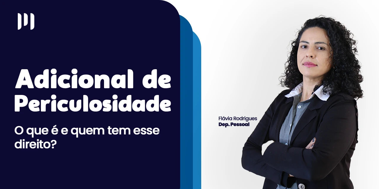 Adicional De Periculosidade Quem Tem Direito E Como Calculado