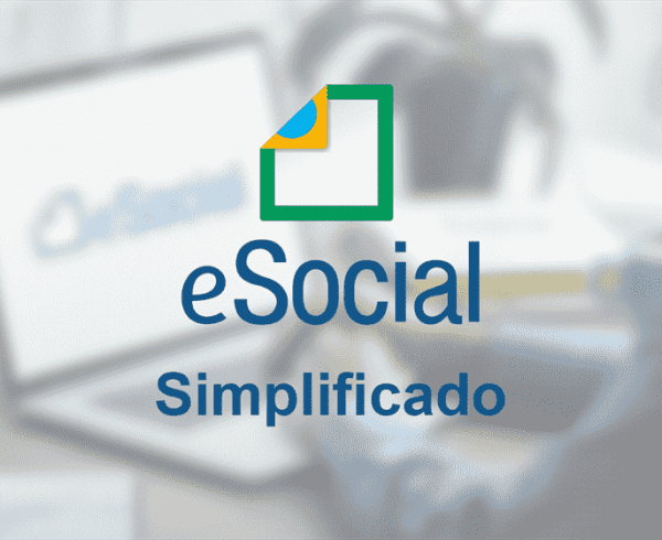 Conheça o eSocial simplificado, a nova versão do Sistema