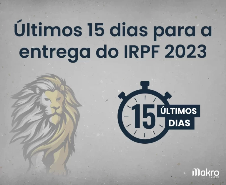 Últimos 15 dias para a entrega do IRPF 2023