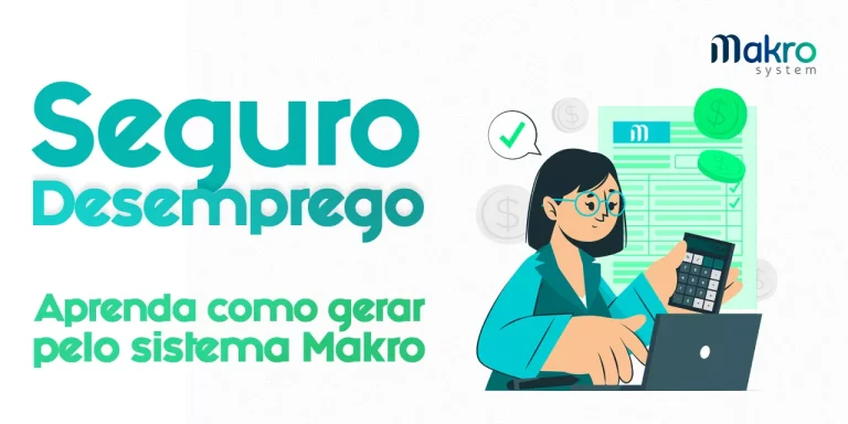 Iustração de mulher gerando o seguro desemprego no computador. Ao lado o título "Seguro desemprego: aprenda como gerar pelo sistema Makro.