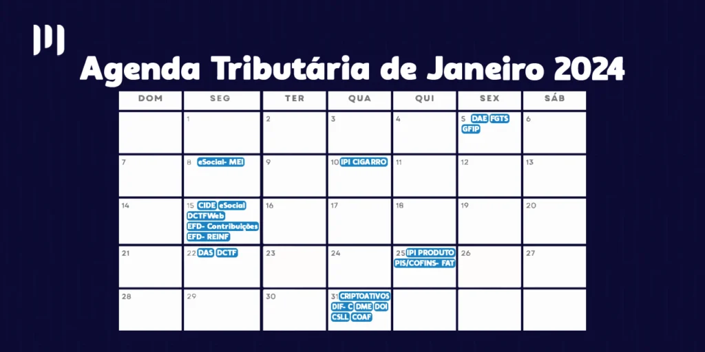 Um calendário com dias marcados em azul. No topo, há o título 'Agenda Tributária de Janeiro de 2024', e ao lado, a logomarca da empresa Makro System.