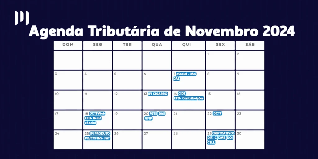 Um calendário com dias marcados em azul. No topo, há o título 'Agenda Tributária de Novembro de 2024', e ao lado, a logomarca da empresa Makro System.
