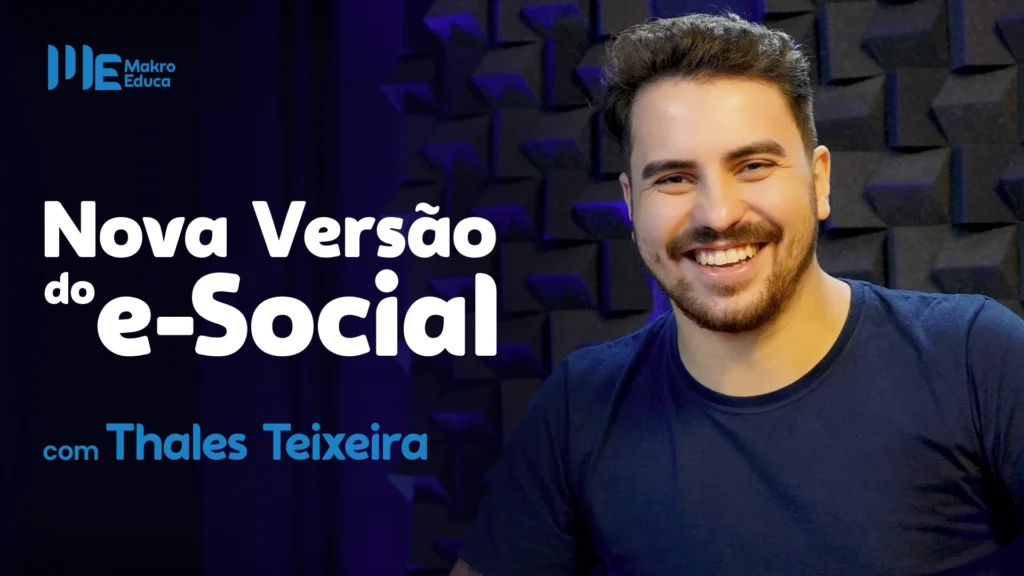 Capa para o curso "Nova versão do eSocial" com o mentor especialista em Departamento Pessoal, Thales Teixeira.