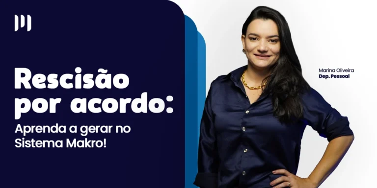Marina Oliveira, do departamento pessoal, olha para a frente com uma mão na cintura e sorri. Ao fundo, um degradê com tons de azul escuro e azul claro, com o título do post na frente.