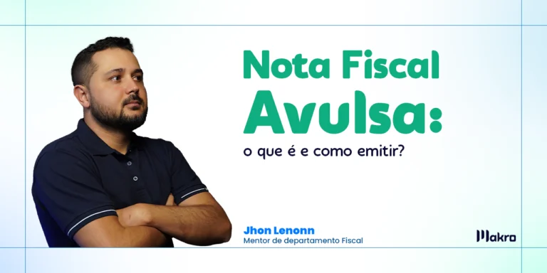 Jhon Lenonn mentor de departamento Fiscal fica ao lado do titulo do artigo sobre Nota fiscal Avulsa.