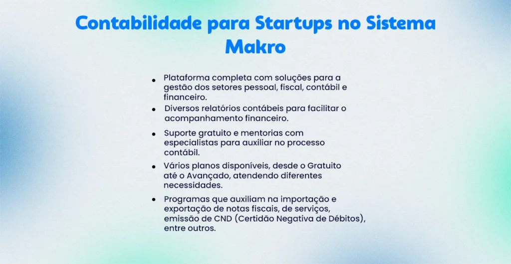 Imagem informativa onde mostra tópicos com o título Contabilidade para startups no sistema makro"