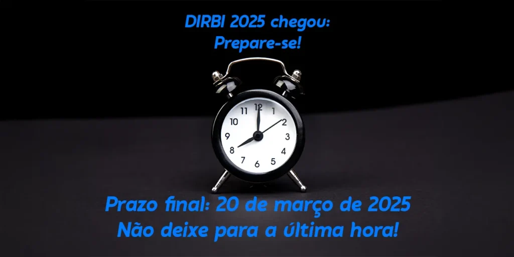 Na imagem possuem um relógio que traz a ideia de tempo limite. No topo: "DIRBI 2025 chegou: Prepare-se!"
No rodapé: "Prazo final: 20 de março de 2025 – Não deixe para a última hora!


Banco de fotos de Relógio Meia Noite, Imagens, Tudo Isento de Royalties - Envato
https://elements.envato.com

