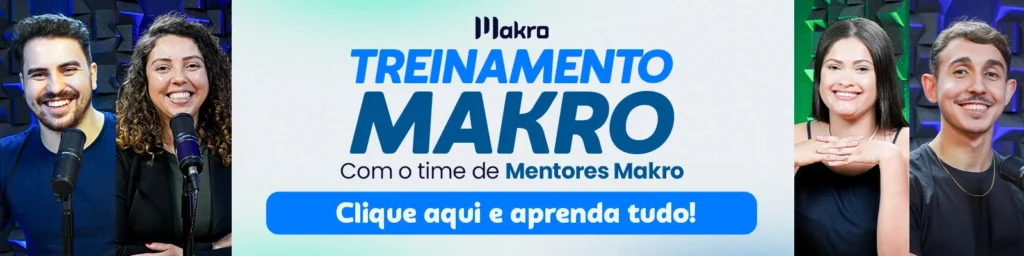 Imagem dos mentores Makro de cada departamento, e ao centro um texto chamativo sobre o treinamento Makro!