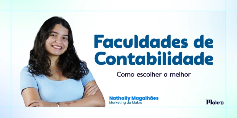 Nathally Magalhães, do marketing da makro ao lado dos dizeres: Faculdades de Contabilidade: como escolher a melhor
