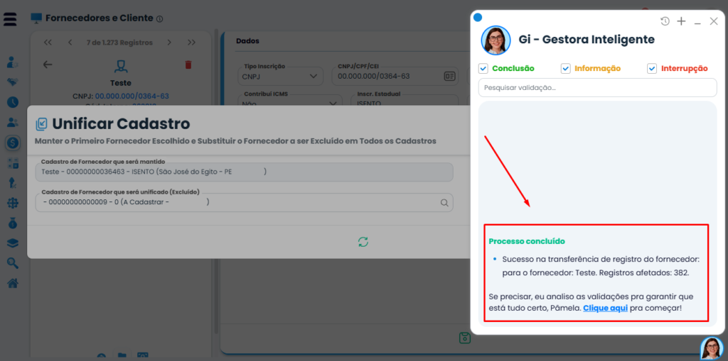 Sistema Makro para profissionais contábeis exibindo a Gestora Inteligente com confirmação da unificação de cadastro de fornecedores e clientes e validação do processo concluído.
