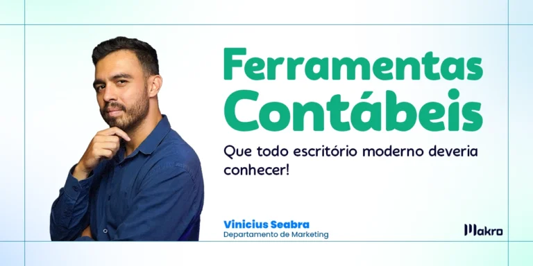Vinicius Seabra posando com a mão no queixo ao lado do título: “Ferramentas Contábeis” e do subtítulo “Que todo escritório moderno deveria conhecer!”.